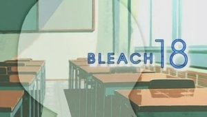 Bleach – Episódio 18 (T1)
