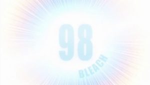 Bleach – Episódio 98 (T1)