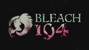 Bleach – Episódio 194 (T1)