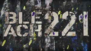 Bleach – Episódio 221 (T1)