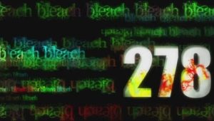 Bleach – Episódio 278 (T1)
