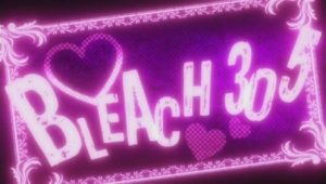 Bleach – Episódio 305 (T1)