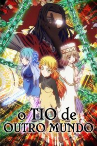 Isekai Ojisan Dublado