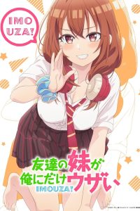 Tomodachi no Imouto ga Ore ni dake Uzai